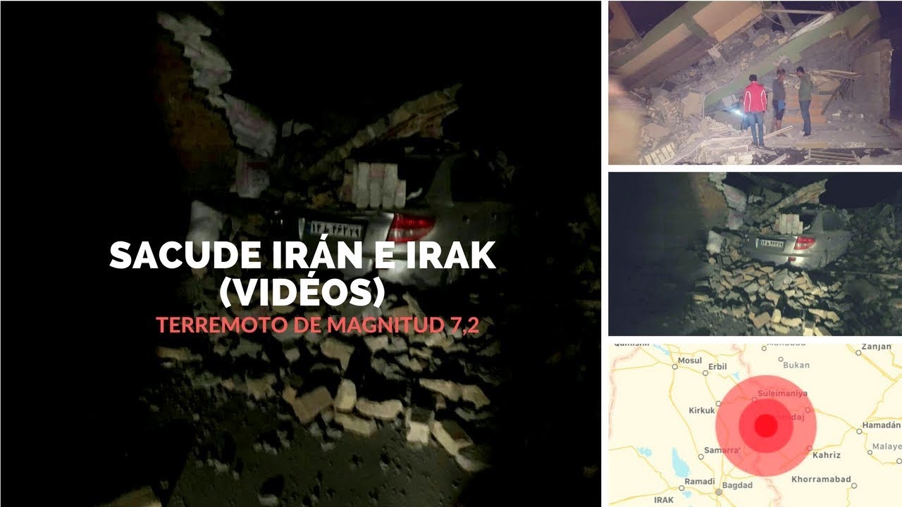 Terremoto de magnitud 7,2 sacude Irán e Irak. (VIDEOS)