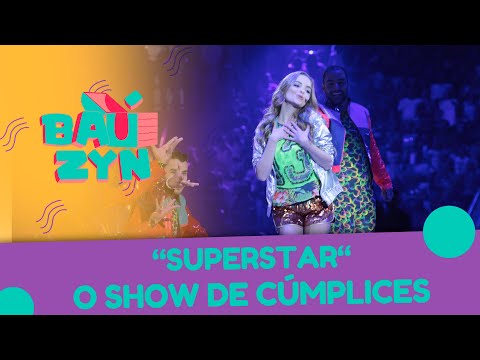 Superstar - O Show de Cúmplices | Baúzyn