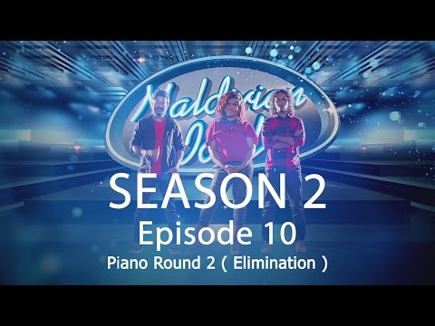 Maldivian Idol S2 EP10 Piano Round 2 ( Result Show ) | Full Episode