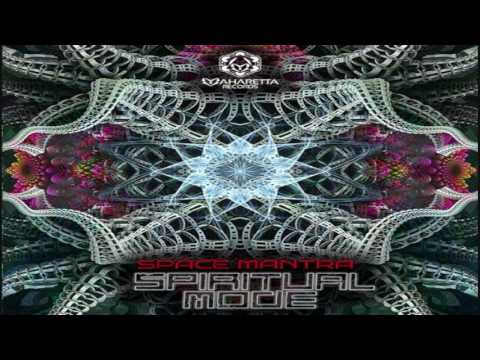 Spiritual Mode - Space Mantra ᴴᴰ