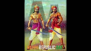 Happy Republic Day  Velu Nachiyar  VOChidambaram P