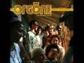 Orgone - Who Knows Who?