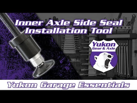 Inner Axle Side Seal Installation Tool | Yukon Garage Essentials