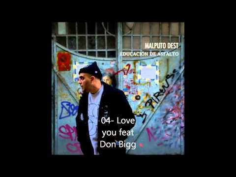 Malputo Dest - 04 Love U ft Don Bigg