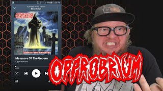 OPPROBRIUM - Massacre of the Unborn (First Listen)