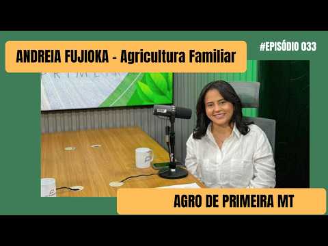 Agricultura familiar abastece MT, mas ainda trava na venda e gestão no campo