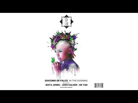 Giacomo De Falco - In The Evening (Josh Kalker Remix)