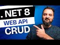 ASP NET Web API CRUD Operations NET8 And Entity Framework Core Tutorial