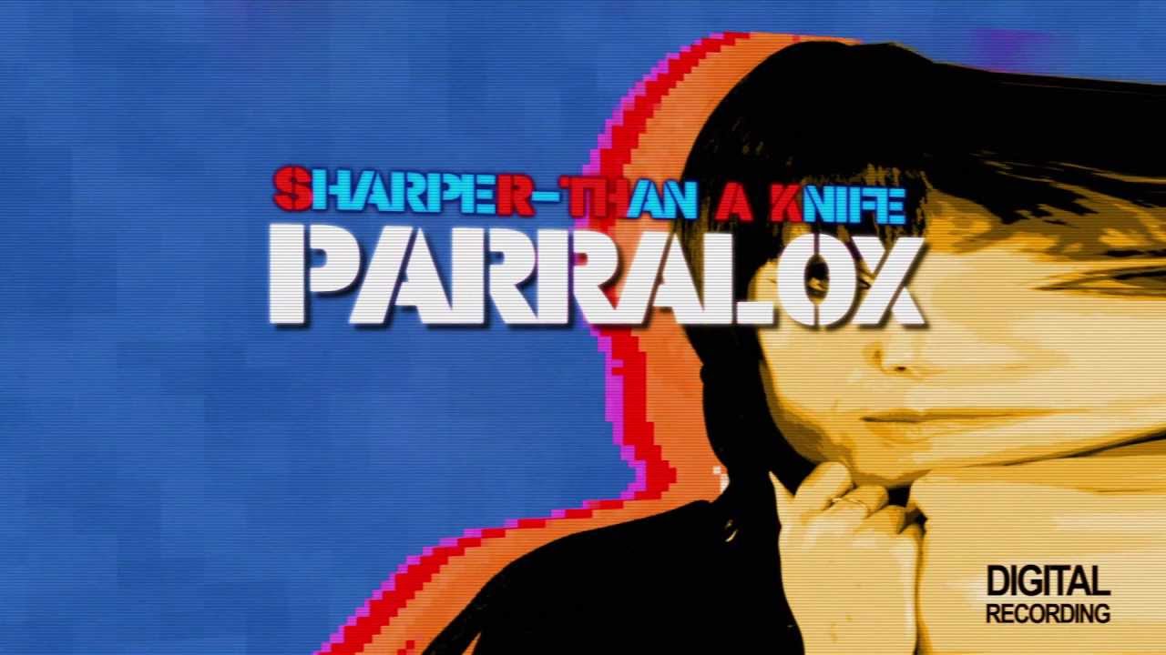 Parralox - Sharper Than a Knife (Lyric Video)