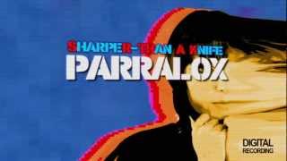 Parralox - Sharper Than A Knife (Lyric Video) (Pete Hammond Remix)