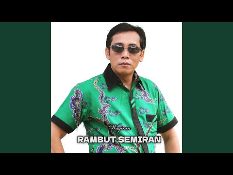 Rambut Semiran (feat. Via)