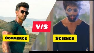 Science Vs Commerce Students Life Story In Bollywo