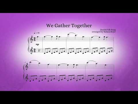 We Gather Together Piano Performance Video