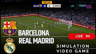 Barcelona vs Real Madrid [LIVE] LALIGA 26/27 ✅ | Full Match Simulation/Recreatio