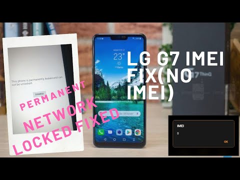 LG G7 0 imei repair || permanent network locked issue fixed