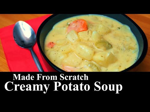 Homemade Creamy Potato Soup | Made From Scratch | POTATO | The Southern Mountain Kitchen