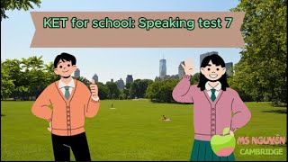 KET A2 - Speaking test 7