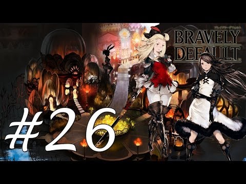 Bravely Default Gameplay Walkthrough Part 26 -  Florem II [English][N3DS]