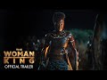 The Woman King Official Trailer In Cinemas October 27 2022