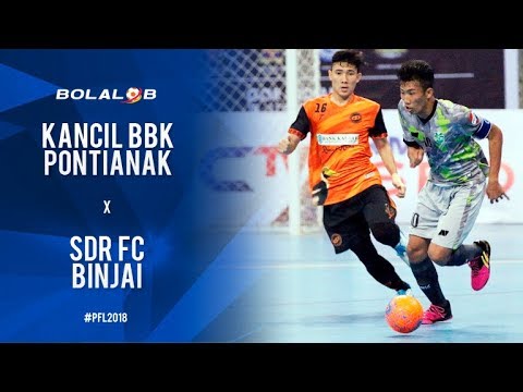 Kancil BBK Pontianak (6) vs (2) SDR Fc Binjai - Highlights Pro Futsal League 2018