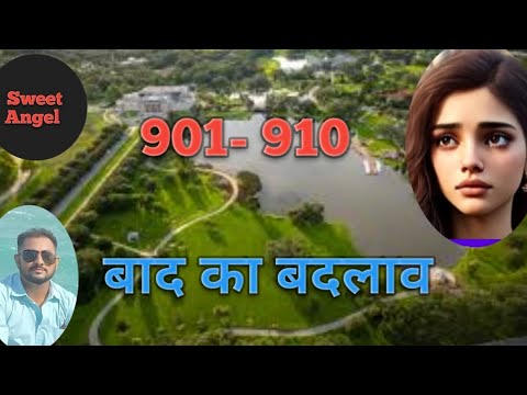 5 Sal Bad Ka Badlaw | 901 to 910 | Hindi Romantic Love Story ||