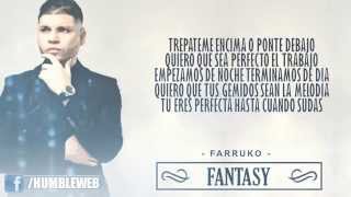 Fantasy (Letra) - Farruko | Reggeton 2015