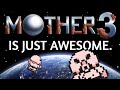 Mother 3 is Just Awesome (Mother 3 Animation)