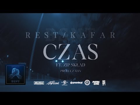 REST/KAFAR ft. Zip Skład (Pono, Ward, Koras, Sokół, Fu, Jaźwa, Felipe, Mieron) - Czas