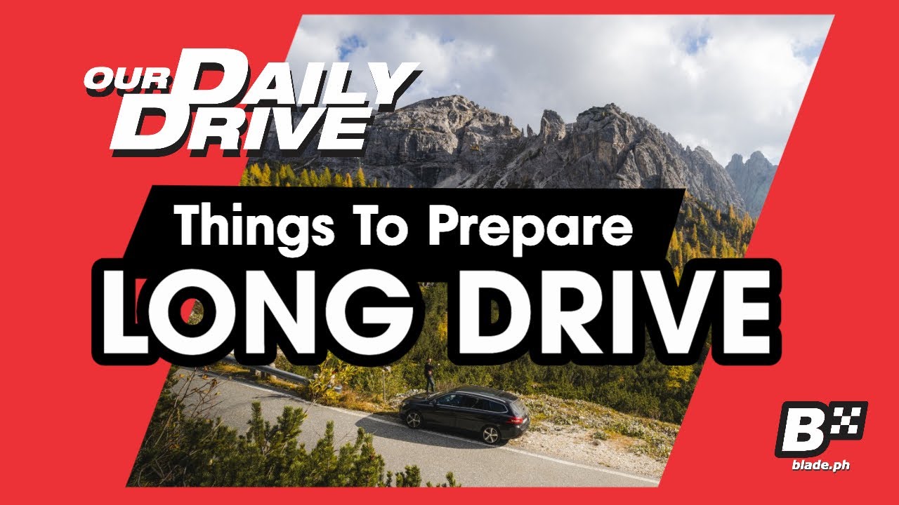Long Drive Tips | Things To Prepare For Your Long Drive | Blade Auto Center