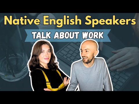 English Listening Practice - Real Native Speakers Talk About Work! 💼  S1E1