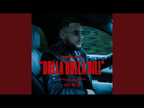 Dolla Dolla Bill