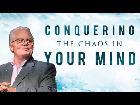 CONQUERING THE CHAOS IN YOUR MIND  - Sermon by guest speaker Eddie Turner