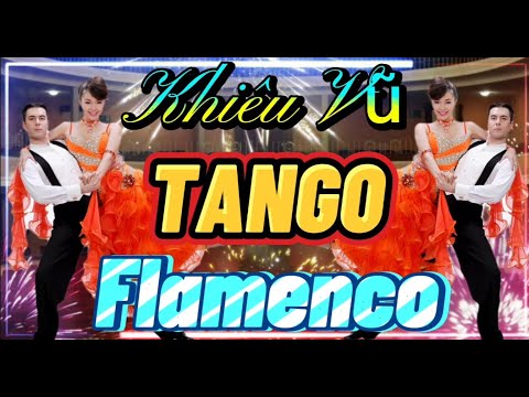 Nhạc Khiêu Vũ Tango 2021 Hay Nhất Hiện Nay | Lk Hòa Tấu Tango Flamenco Không Lời Hay Nhất