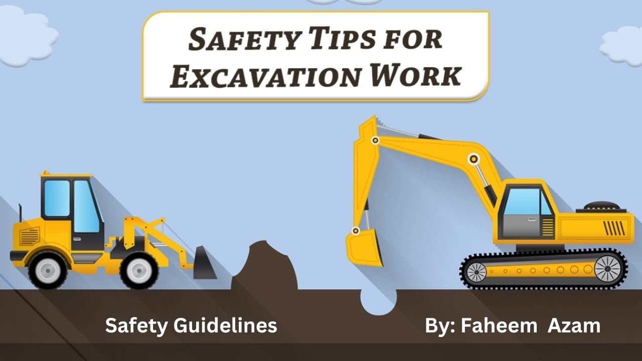Basic Tips On Excavation Safety @safetyguidelines9364