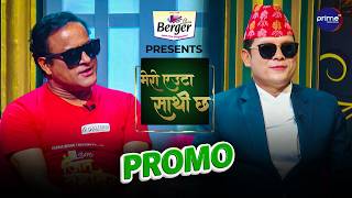 Mero Euta Sathi Chha || Jeetu Nepal || Badri Pangeni || Aava Sharma || Promo