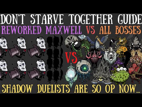 Reworked Maxwell VS All Bosses! - Don't Starve Together [OUTDATED]