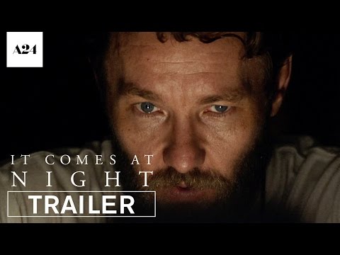 It Comes at Night Movie Trailer