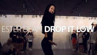 Ester Dean - Drop It Low ft. Chris Brown / Choreography. Jane Kim