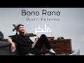 Djalil Palermo - Bono Rana (Album M’lakher - Track 7)