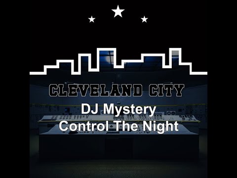 DJ Mystery  - Control the Night