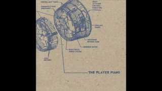 The Player Piano - Sudden Left