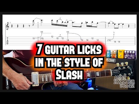 7 guitar licks in the style of SLASH (Guns N' Roses)