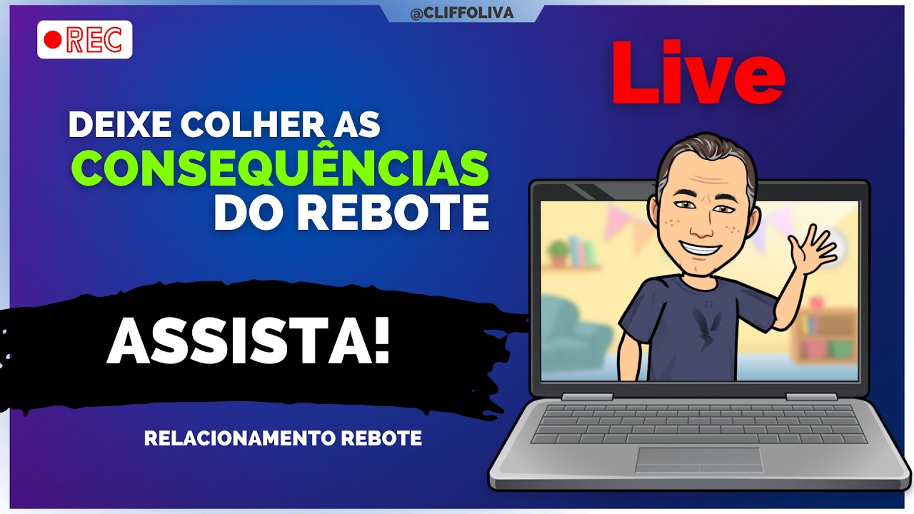 DEIXE COLHER AS CONSEQUÊNCIAS NO REBOTE