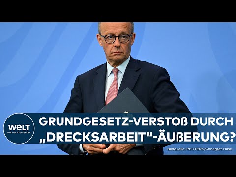 STRAFANZEIGE GEGEN KANZLER MERZ:  „Drecksarbeit“-Aussage wird juristisch geprüft!