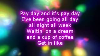 Classified  - Pay Day Lyrics