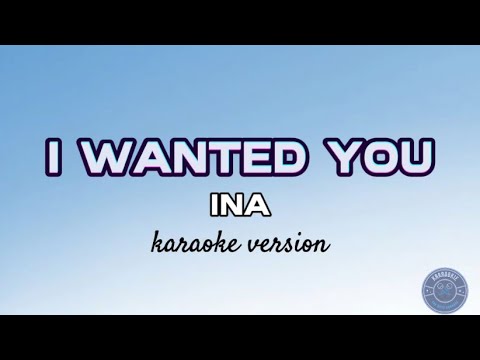 I WANTED YOU - INNA (karaoke version)