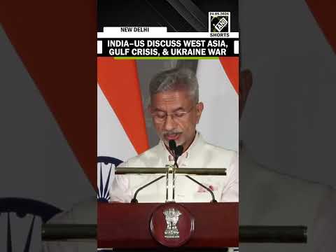EAM Jaishankar reveals India–US discuss West Asia, Gulf crisis, & Ukraine war in talks with Rubio
