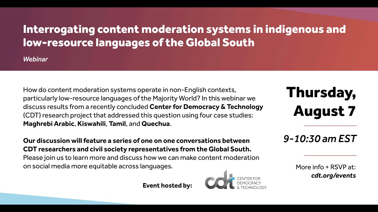 Interrogating content moderation systems in indigenous & low-resource languages of the Global South