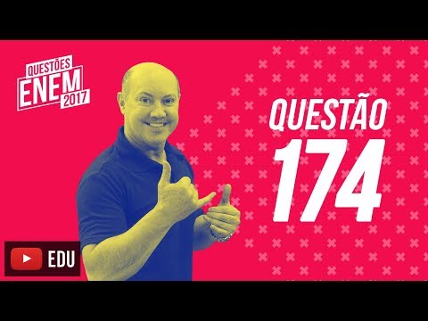Enem 2017 - Matemática | Questão 174 (Caderno Amarelo)