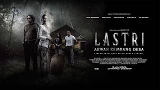 Download lagu  TRAILER LASTRI ARWAH KEMBANG DESA mp3